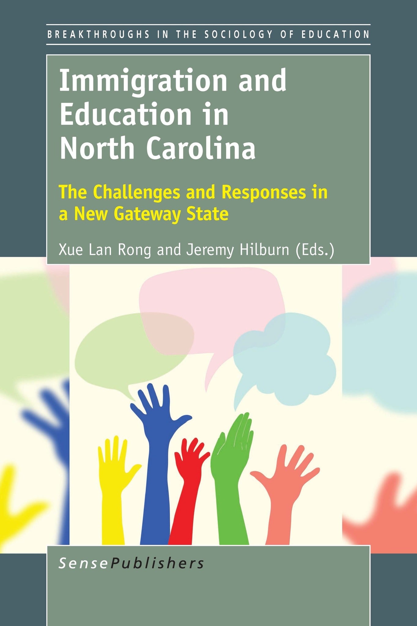 Cover image for Immigration and Education in North Carolina ISBN 9789463008082